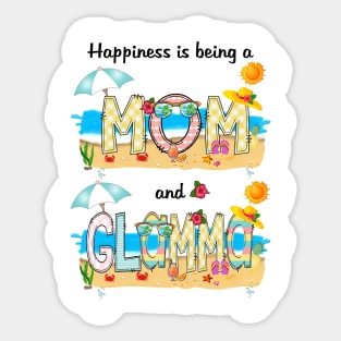 Happiness Is Being A Mom And Glamma Summer Beach Happy Mother's Sticker